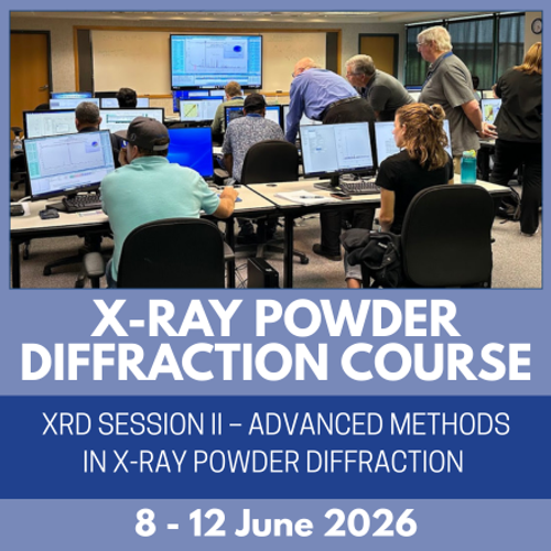 XRD Course Session II – Advanced Methods in X-ray Powder Diffraction XRD Course Session II – Advanced Methods in X-ray Powder Diffraction