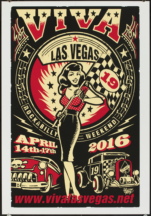 Viva Las Vegas VLV19 Silkscreen Event Poster 2016 by Vince Ray