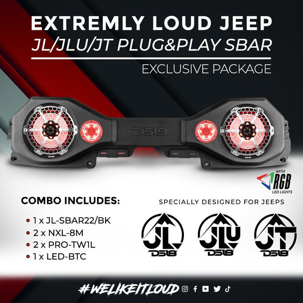 DS18 Audio Extremely Loud Jeep JL/JLU/JT PlugandPLay Sound bar package