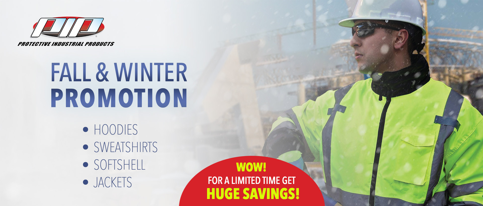 PIP Fall/Winter Promotion