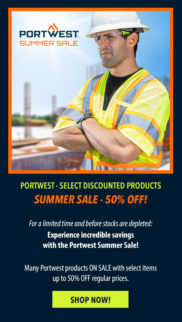 Portwest Summer Sale - Up To 50% Off