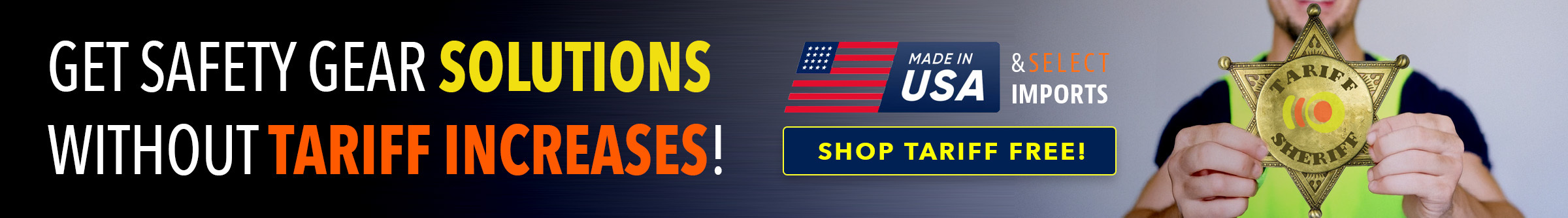 Explore Tariff Free Safety Gear