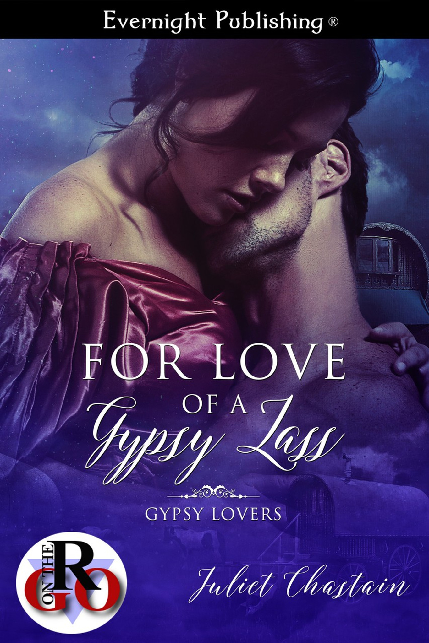 For Love of a Gypsy Lass by Juliet Chastain pic