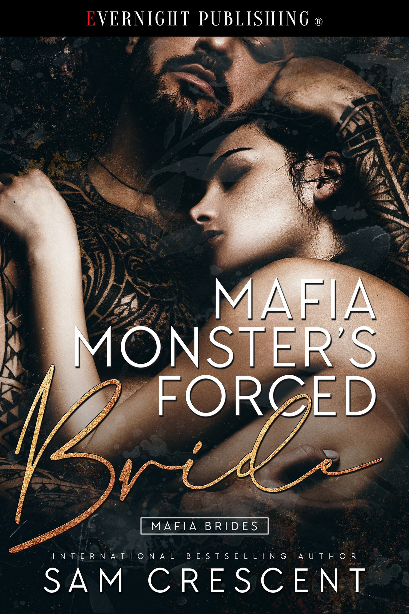 Mafia Monsters Forced Bride by Sam Crescent