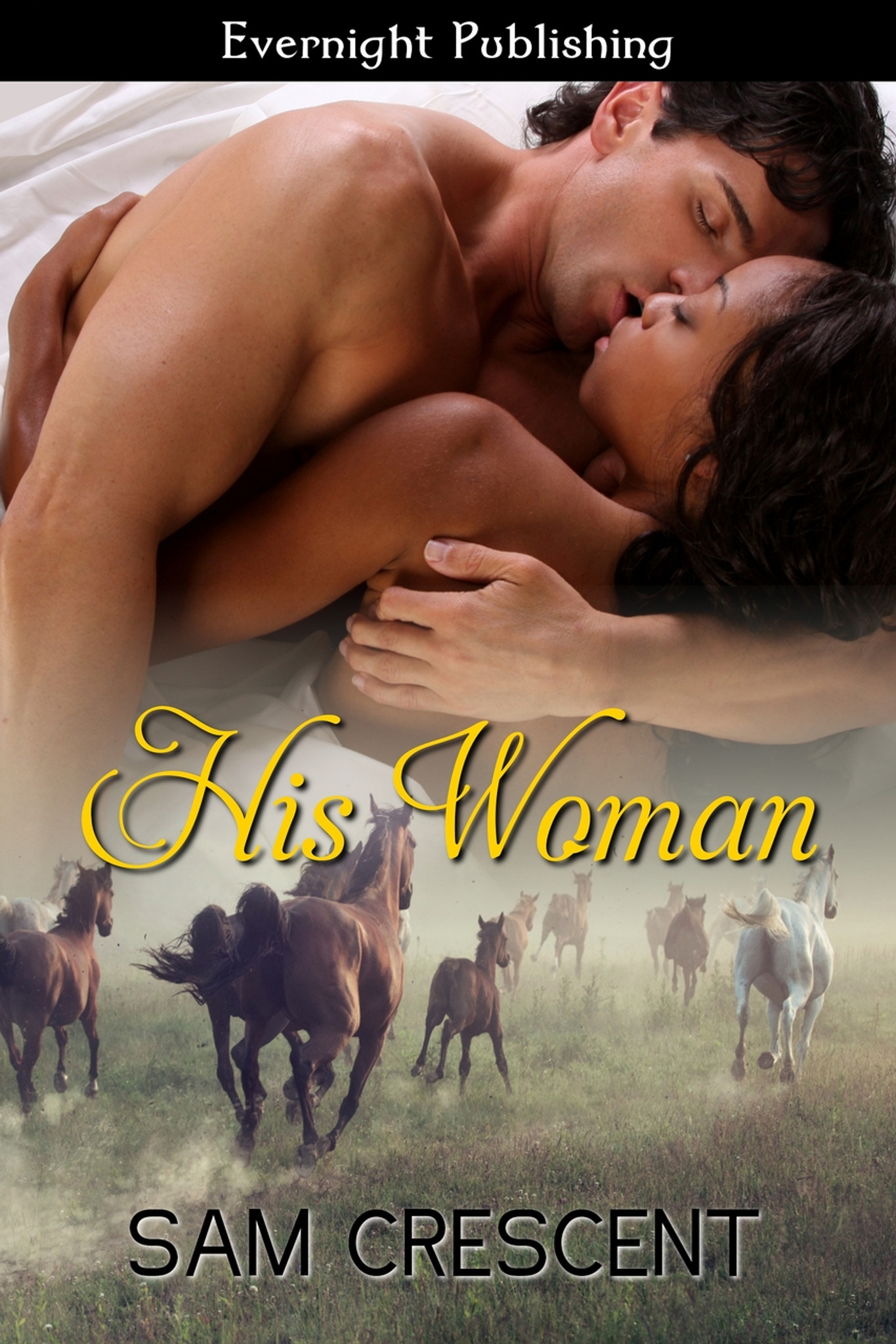 His Woman by Sam Crescent