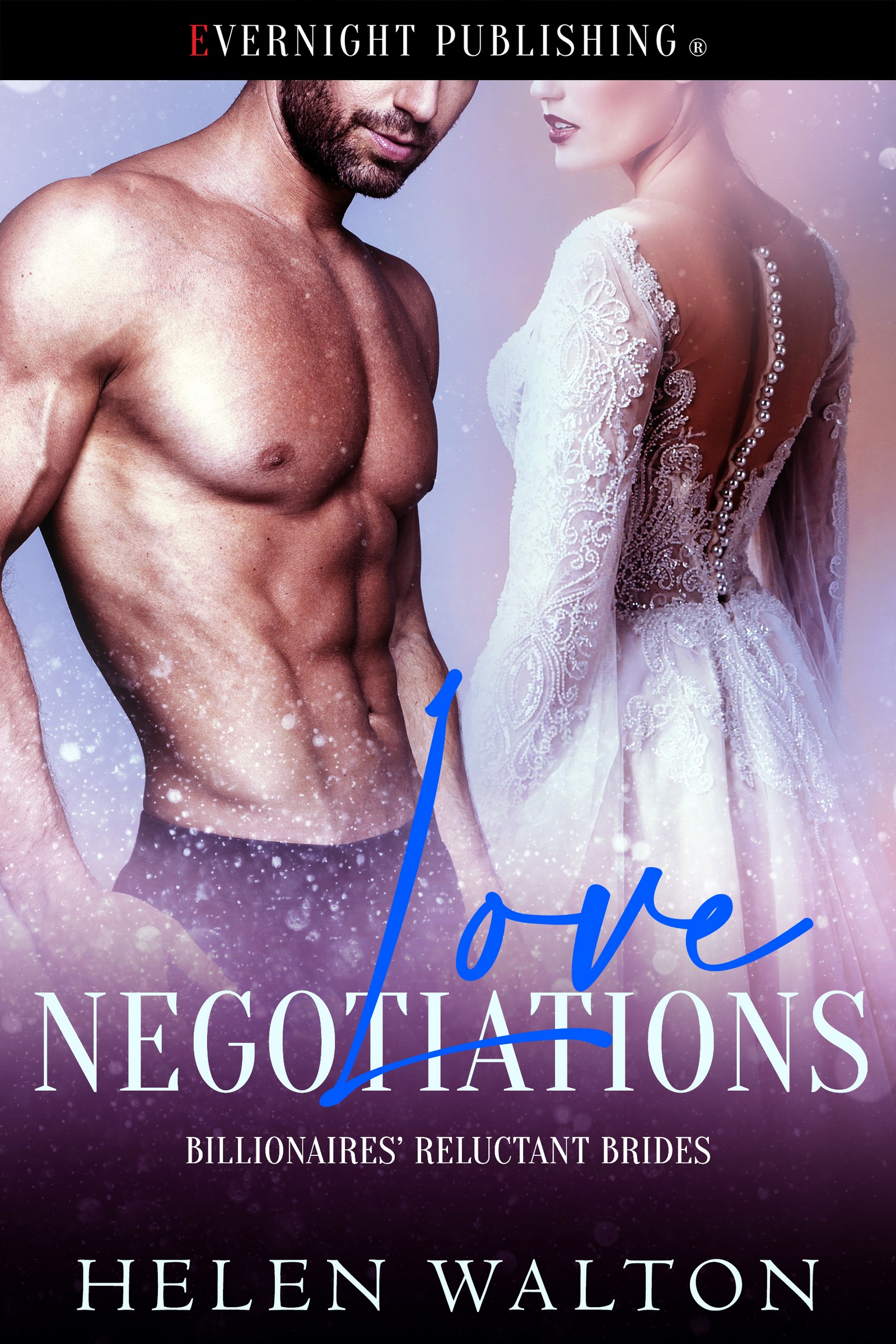 Love Negotiations by Helen Walton