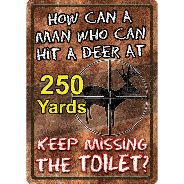 River's Edge Products "How Can A Man" Tin Sign 12 Inches by 17 Inches [FC-643323159705]