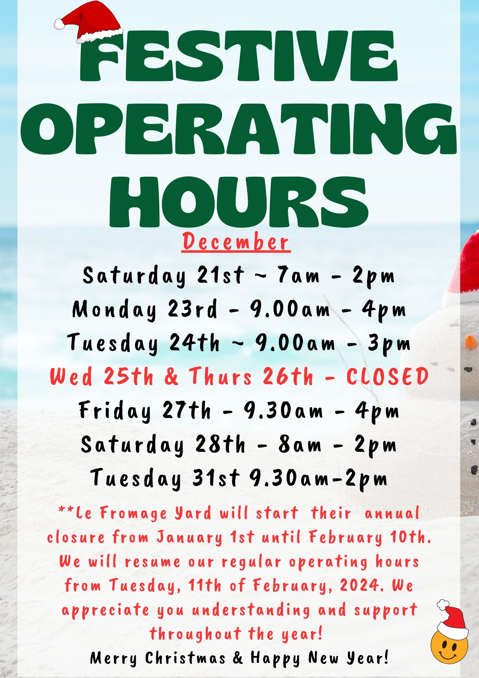 Operrating Hours Le Fromage Yard Festive Operating Hours & Closure - Le Fromage Yard