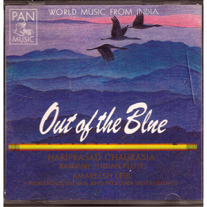 Out Of The Blue  (Hariprasad Chaurasia)