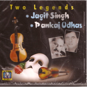 Ghazals_Jagjit Singh @ Pankaj Udhas (Two Legends)