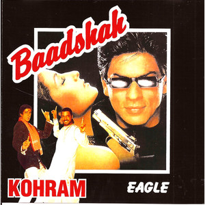 Baadshah_Kohram _2 IN 1