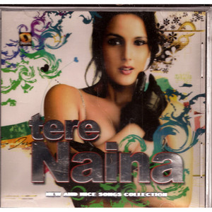 Tere Naina