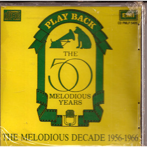 Play Back-The 50 Melodious Years 1956-1966 / CD1991/ Made In UK