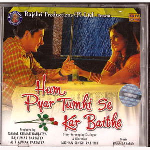 Hum Pyar Tumhi De Kar Baithe / CD 2002