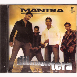 MANTRA DIL MANGDE TERA