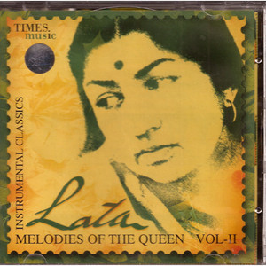 Lata Mangeshkar Melodies Of The Queen Vol 2