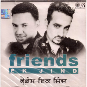 Jazzy B & Manmohan Waris_Friends Ek Jind