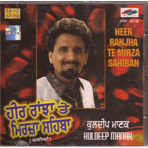 Kuldip Manak -Heer Ranjha Te Mirza Sahiban / CD 2000