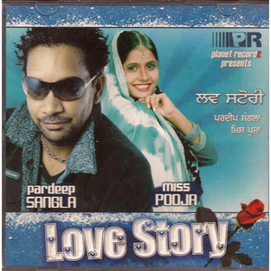 Pardeep Sangla & Miss Pooja_Love Story
