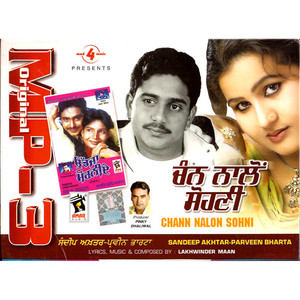 Sandeep Akhtar & Parveen Bharta_Chann Nalon Sohni