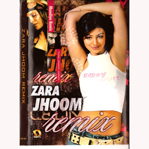 Zara Jhoom Remix