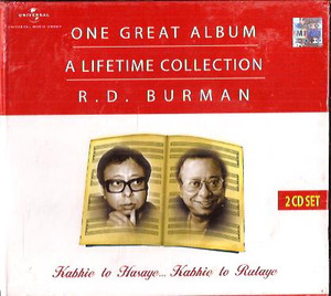 One Great Album ALifetime Collection-R.D.Burman-Kabhie To Hasaye Kabhie To Rulaye