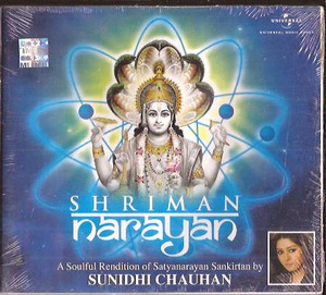 Shriman Narayan-Satyanarayan Sankirtan-Sunidhi Chauhan CD2011