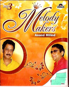 Anand Milind Melody Makers MP3