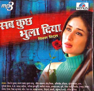Sab Kuch Bhula Diya Film Hits MP3