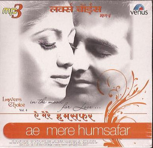 Lovers Choice Vol 4 Ae Mere Humsafar MP3