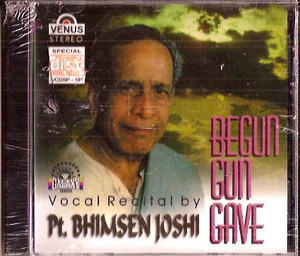 Begun Gun Gave Vocal Pt. Bhimsen Joshi