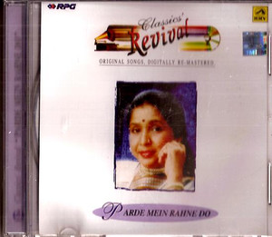 Classics Revival  Parde Mein Rahne Do / CD 1998 / Export Pack / Asha