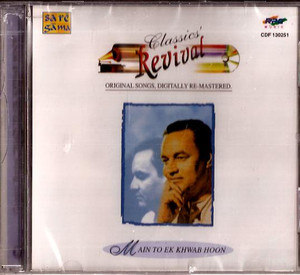 Classics Revival  Main To Ek Khwab Hoon / CD 2005 / Mukesh In A Sentimental Mood