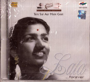 Classics' Revival / Tere Sur Aur Mere Geet / Lata Forever