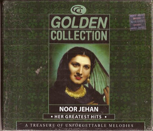 Golden Collection-Noor Jehan-Her Greatest Hits  / 2 CD SET 2006