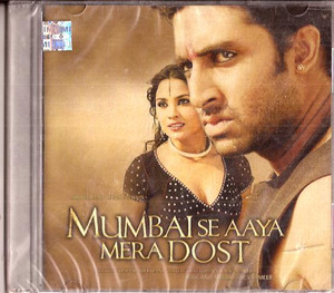 Mumbai Se Aaya Mera Dost / CD 2003