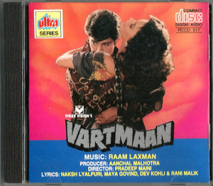Vartmaan / CD 1995 / Ultra /Duniyaa Jhukti Hai