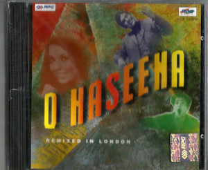 O Haseena / Remixed In London / Made In UK