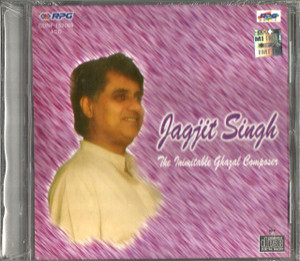 Jagjit Singh-The Inmitable Ghazal Compos