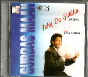 Gurdas Mann Ishq Da Giddha 