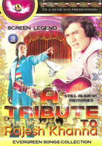 A Tribute To  Rajesh Khanna 