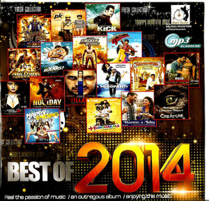 India Bollywood Music Best Songs of 2014- Crystal Clear Recordings 100 Vary Nice Songs/ MP 3