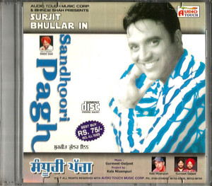 Surjit Bhullar In-Sandhoori Pagh