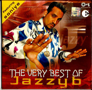 The Very Best Of Jazzy B-Soniye