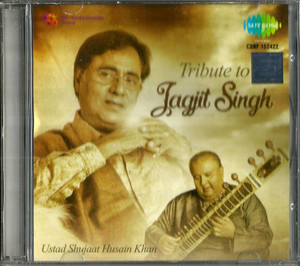 Tribute To Jagjit Singh-Shujaat Husain Khan