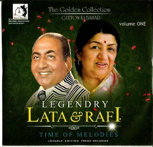 The Golden Collection Legendry Lata @ Rafi Time Of Melodies /  Vol 1