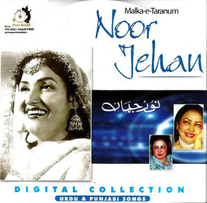 Malka E Taranum Noor Jehan -Urdu @ Punjabi Songs