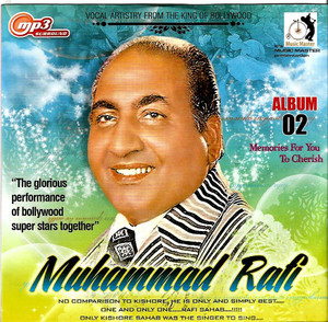 Vocal Artistry From The King Of Bollywood Best Of Muhammad Rafi
