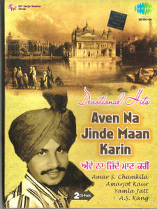 Aven Na Jinde Maan Karin-Amar Singh Chamkila Amarjot Kaur,A.S.Kang,Yamla Jatt / 2 CD SET