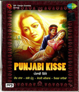 Punjabi Kisse-Heer Raanjha,Sassi Punnu,Sohni Mahiwal,Vaisakhi Mela,Mirza Sahiban /mp3